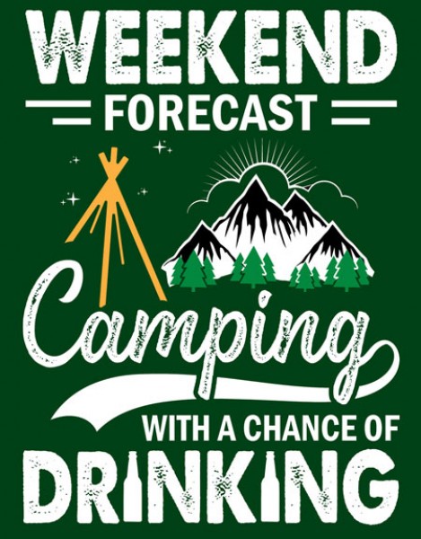 Camping With A Chance Of Drinking Metal Sign Reproduction 32cm x 41cm