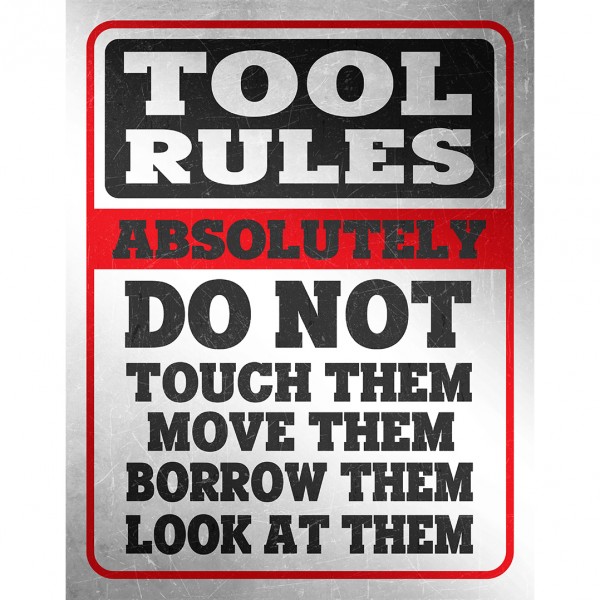 Tool Rules Metal Sign Reproduction 32cm x 41cm