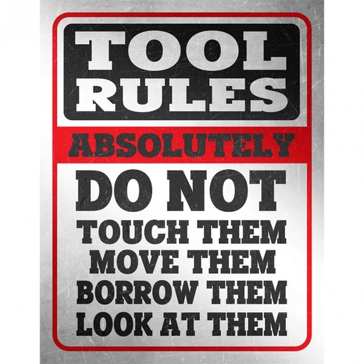 [MSI2688] Tool Rules Metal Sign Reproduction 32cm x 41cm